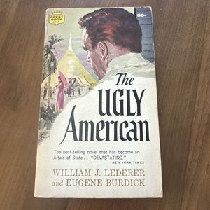 VINTAGE:  THE UGLY AMERICAN by William Lederer 1962 edition PB